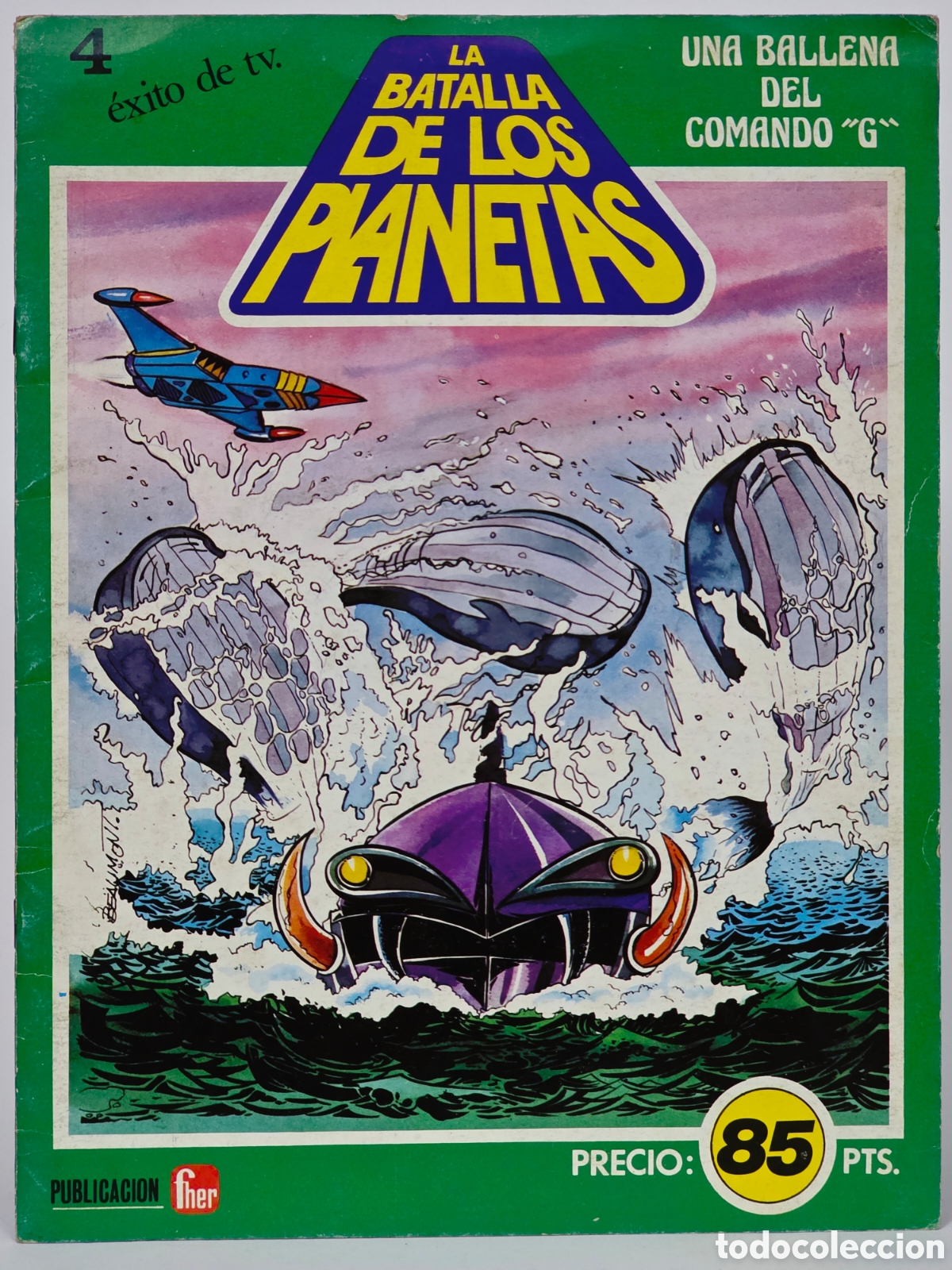 C&oacute;mics: C&Oacute;MIC LA BATALLA DE LOS PLANETAS 4 UNA BALLENA DEL COMANDO G EDITORIAL FHER 1980 BUEN ESTADO