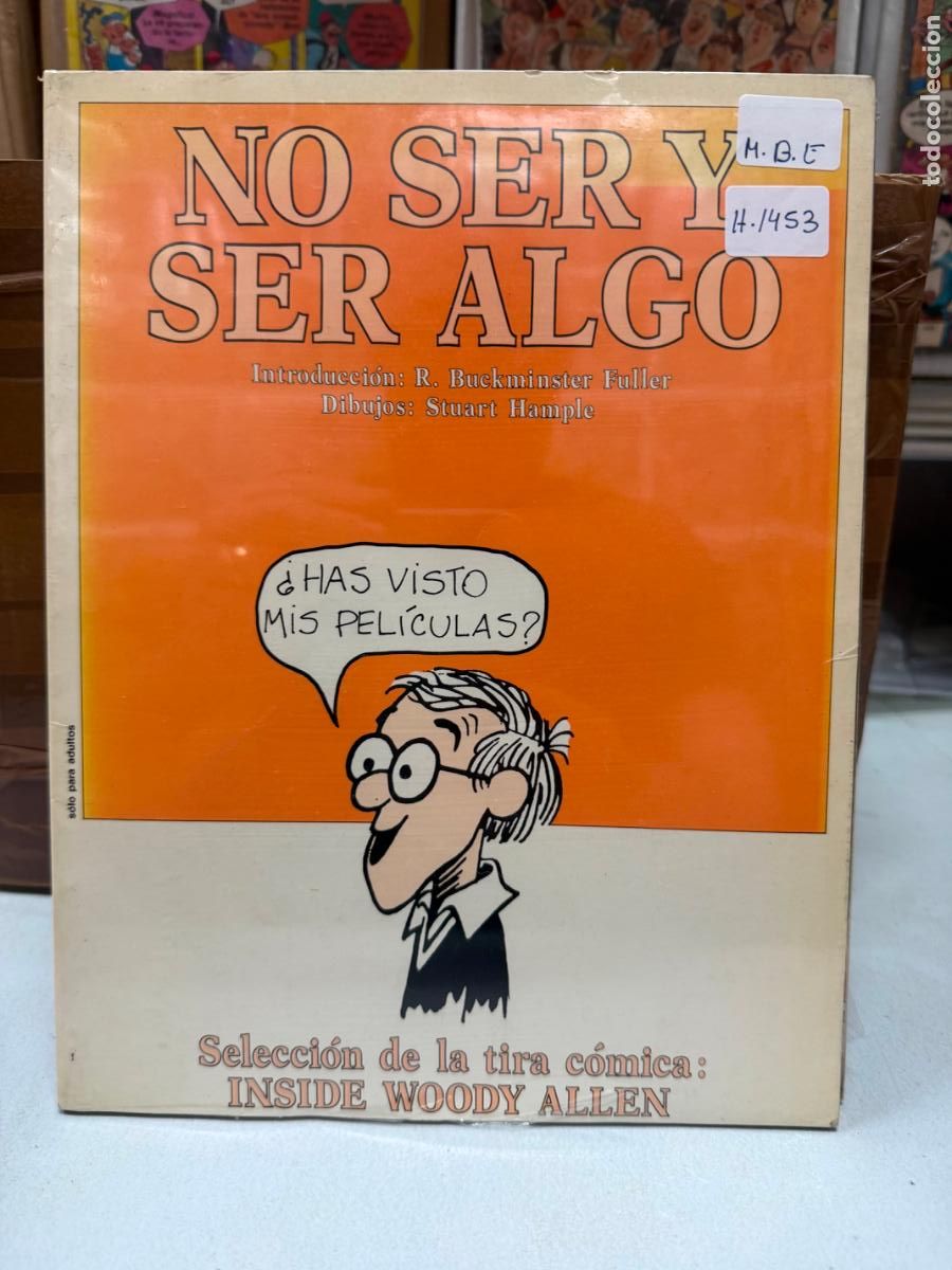 C&oacute;mics: NO SER Y SER ALGO SELECCION DE LA TIRA COMICA WOODY ALLEN