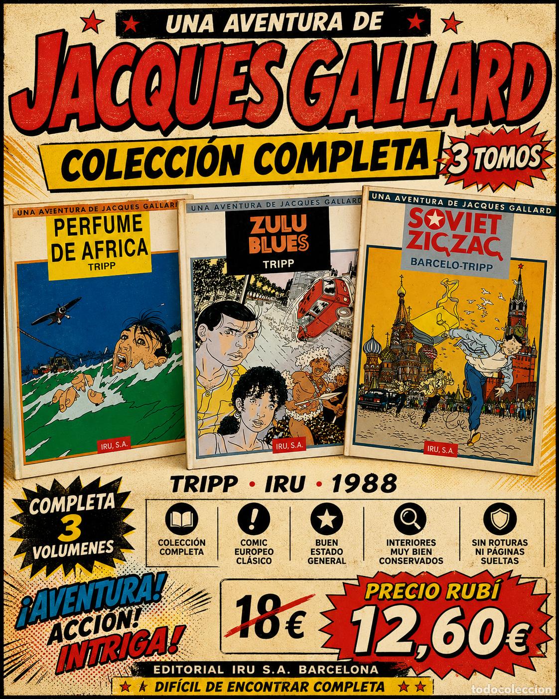 C&oacute;mics: JACQUES GALLARD | COLECCI&Oacute;N COMPLETA | TRIPP | IRU | 1988 | BUEN ESTADO