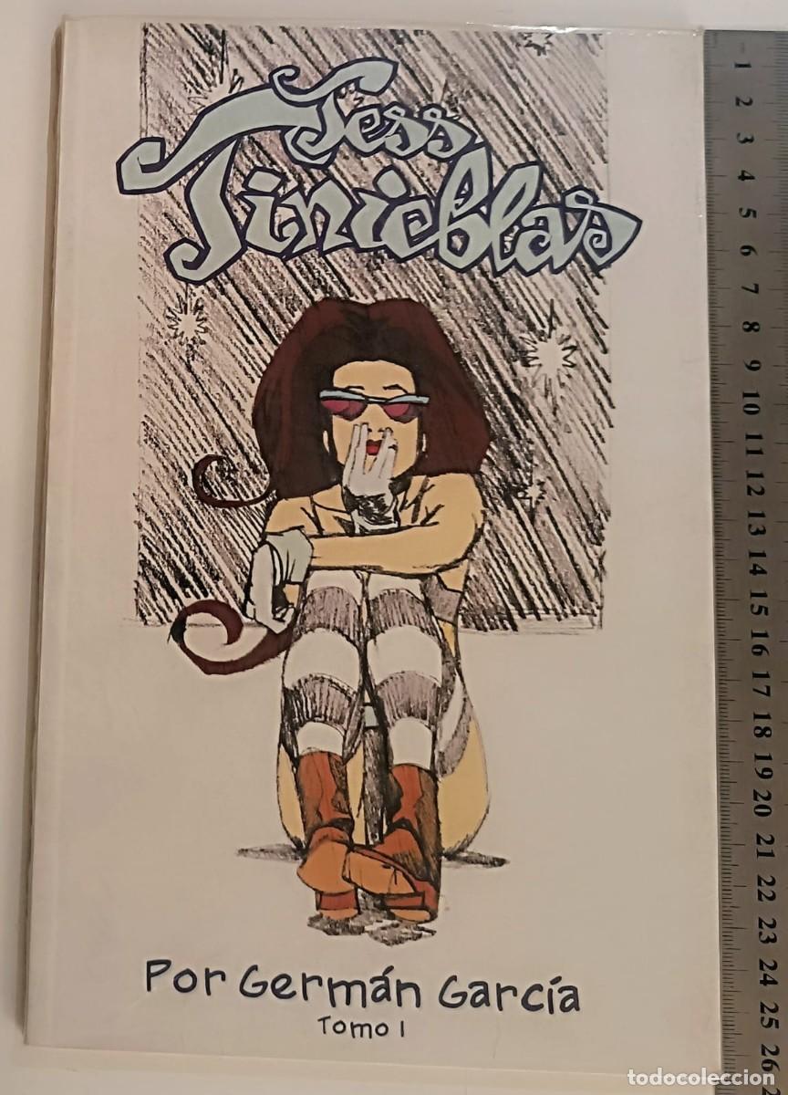 C&oacute;mics: Tess Tinieblas (Tomo 1) - Germ&aacute;n Garc&iacute;a - Ed. La Factor&iacute;a 1999 - MINT