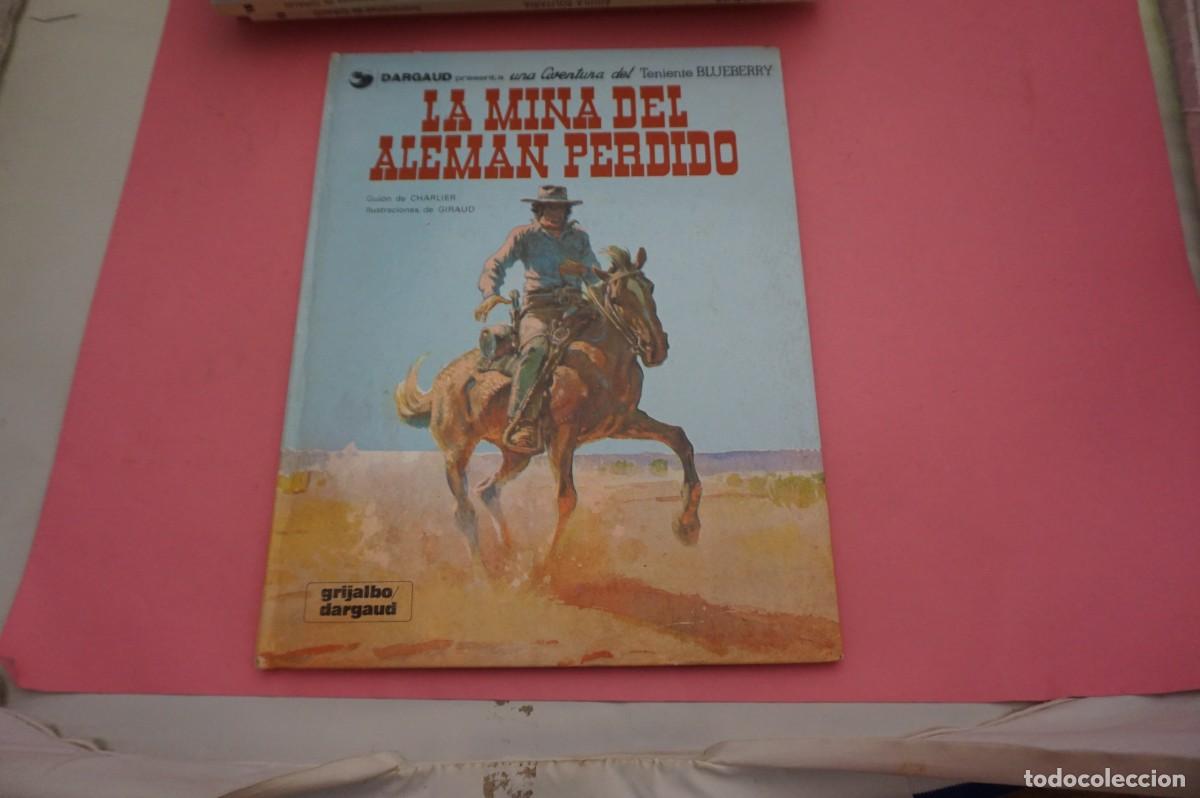 C&oacute;mics: 17F/ LA MINA DEL ALEMAN PERDIDO - UNA AVENTURA DEL TENIENTE BLUEBERRY / GRIJALBO DARGAUD S.A.