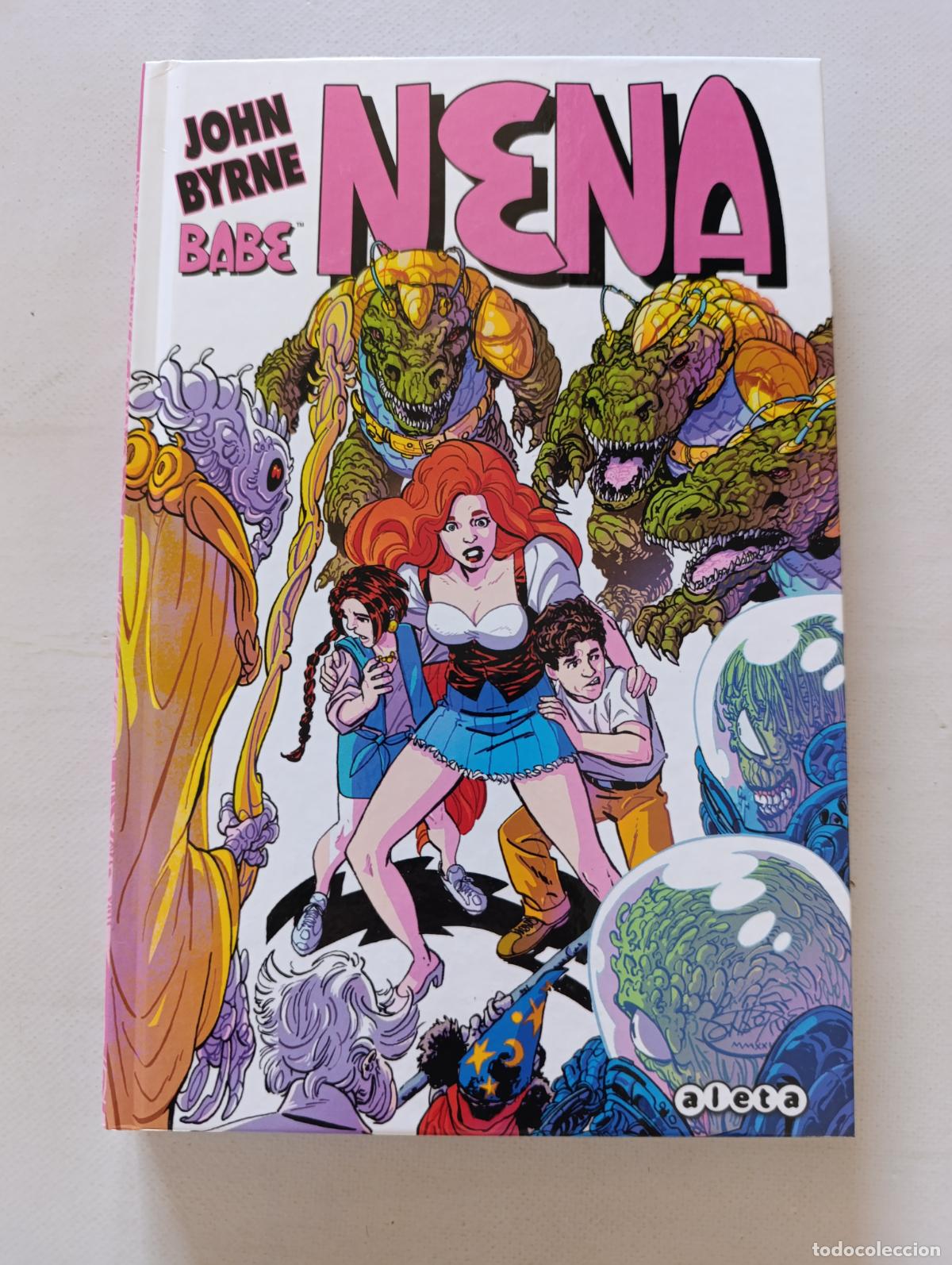 C&oacute;mics: NENA - BABE - JOHN BYRNE - ALETA - TAPA DURA (361w)