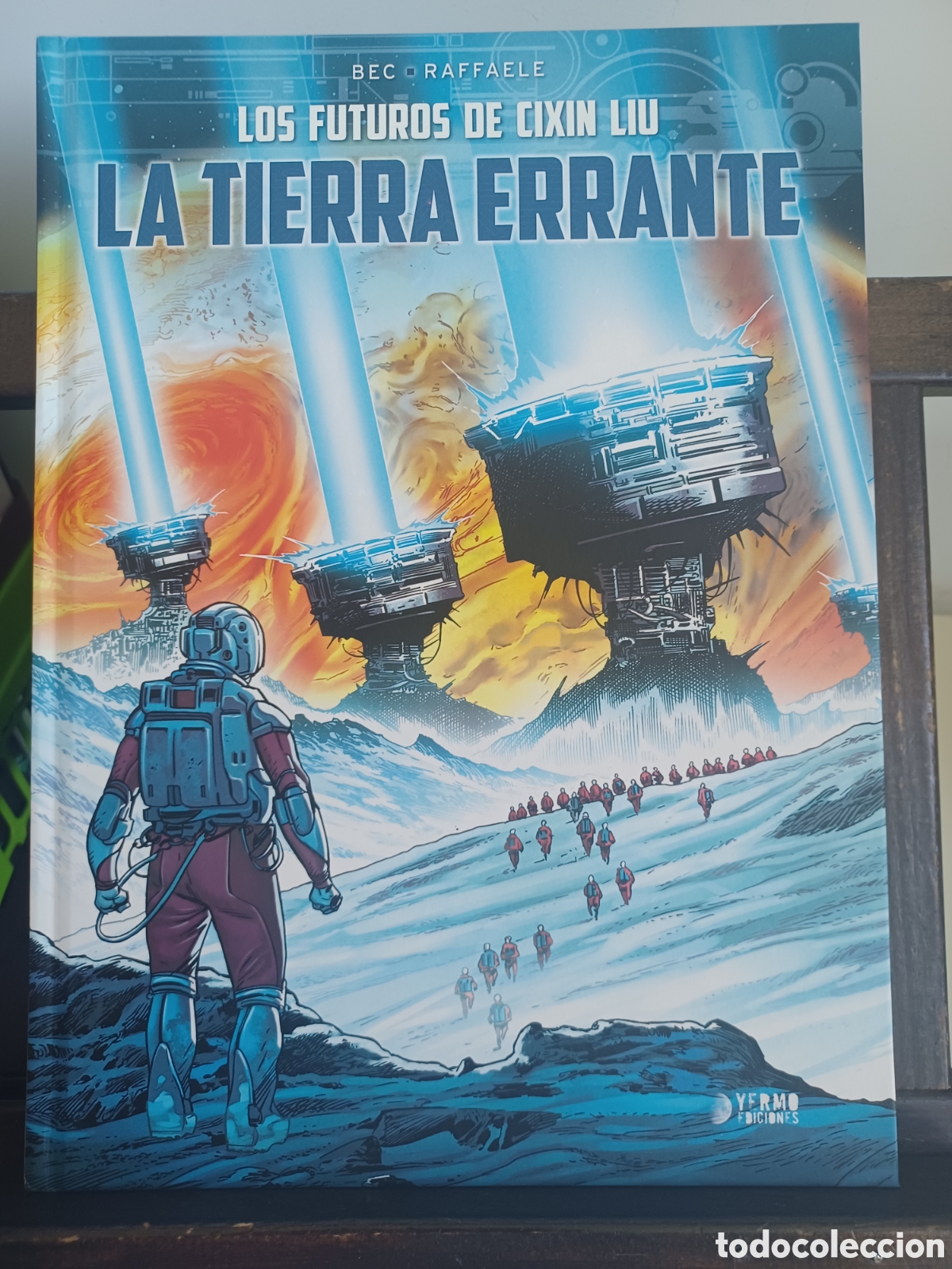 C&oacute;mics: La tierra errante. Los futuros de Cixin Liu/ Yermo/ NUEVO A ESTRENAR