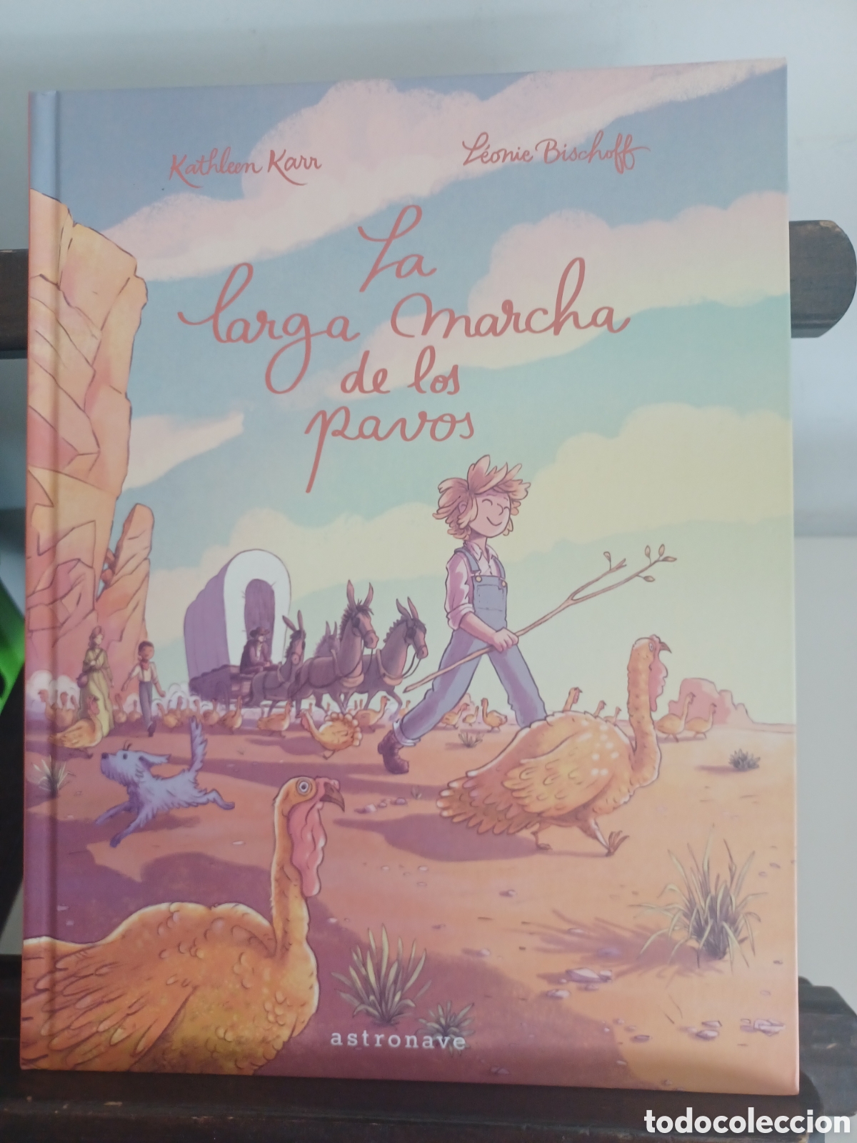 C&oacute;mics: La larga marcha de los pavos/ Astronave/ NUEVO A ESTRENAR - Foto 1