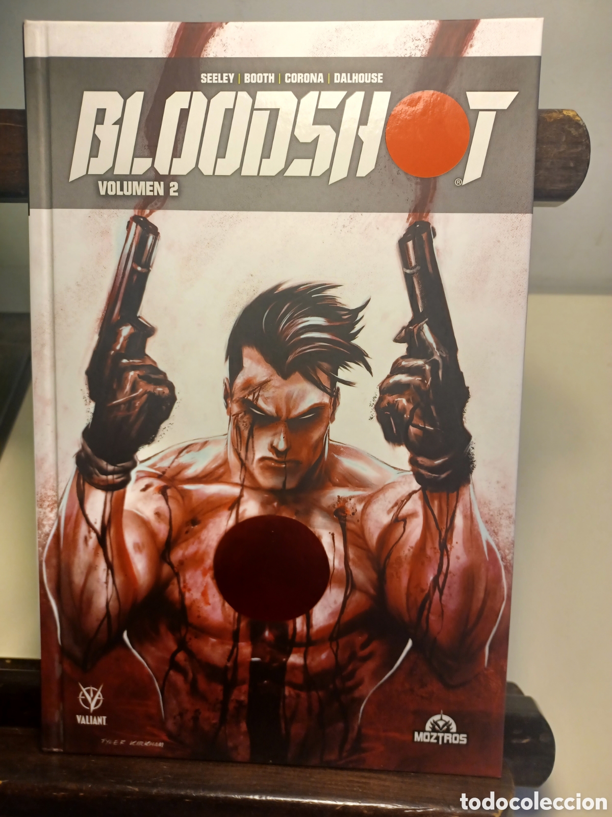 C&oacute;mics: Bloodshot 2 de 2/ Valiant Moztros/ NUEVO A ESTRENAR