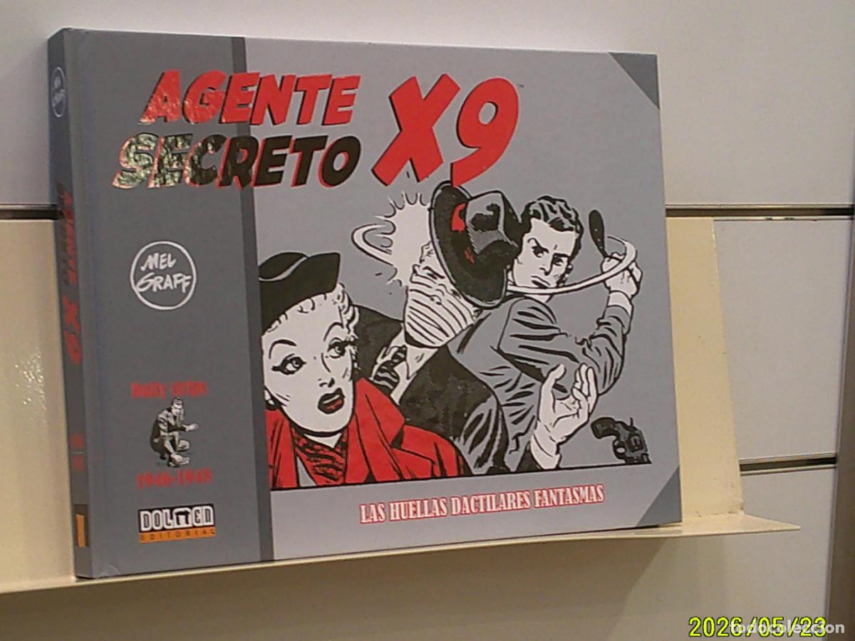 C&oacute;mics: AGENTE SECRETO X9 DAILY STRIPS 1946-1948 LAS HUELLAS DACTILARES FANTASMAS TAPA DURA - DOLMEN OFERTA