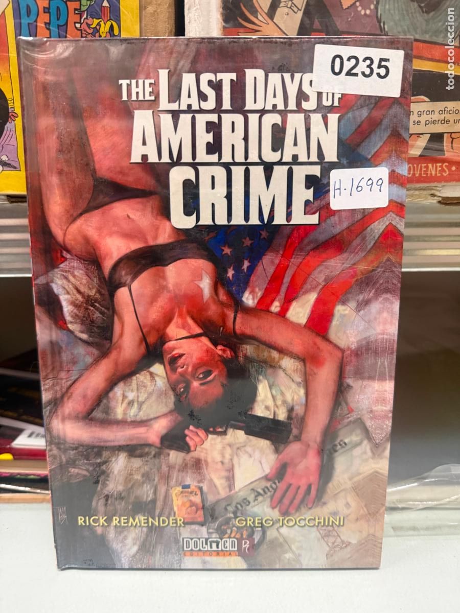 C&oacute;mics: THE LAST DAYS OF AMERICAN CRIME EDITORIAL DOLMEN