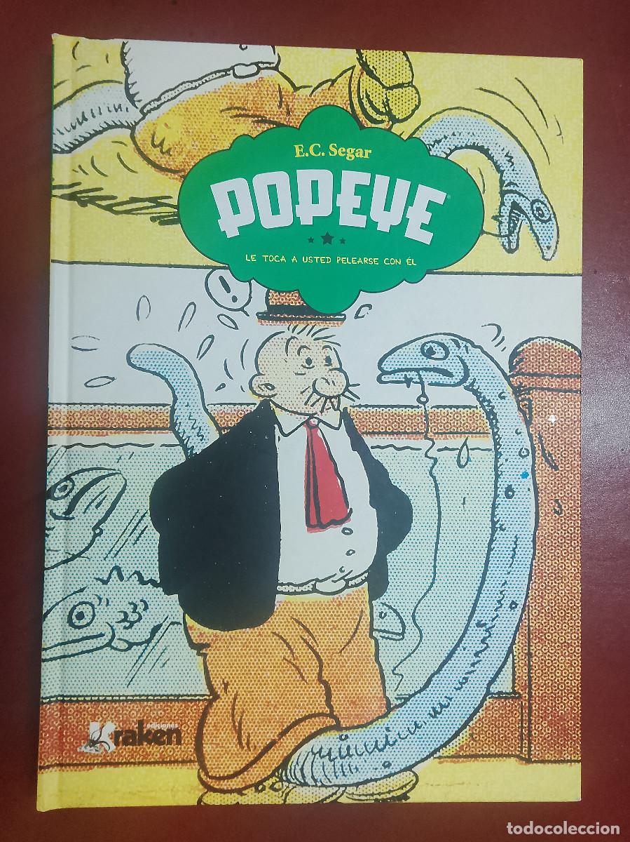 C&oacute;mics: E.C. Segar: Popeye. Le toca a usted pelearse con &eacute;l (Ediciones Kraken. 2013)
