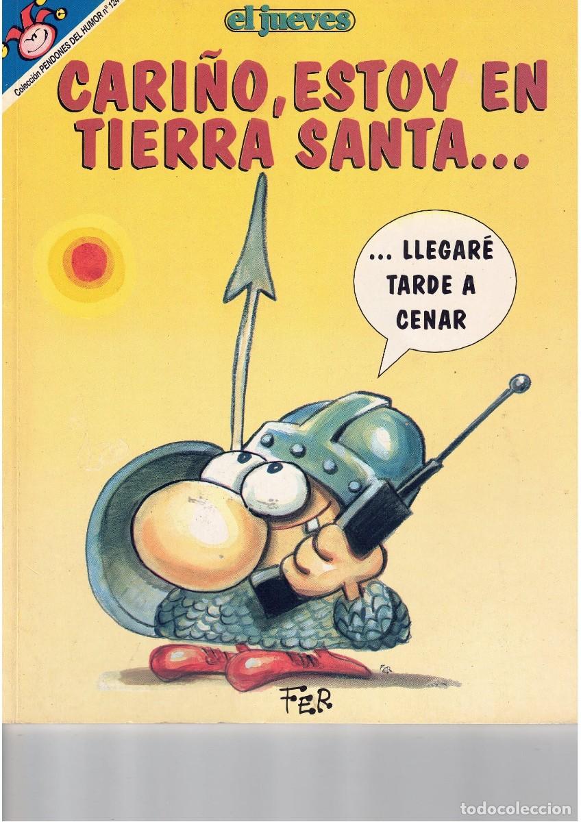 C&oacute;mics: El Jueves. Estoy en Tierra Santa.