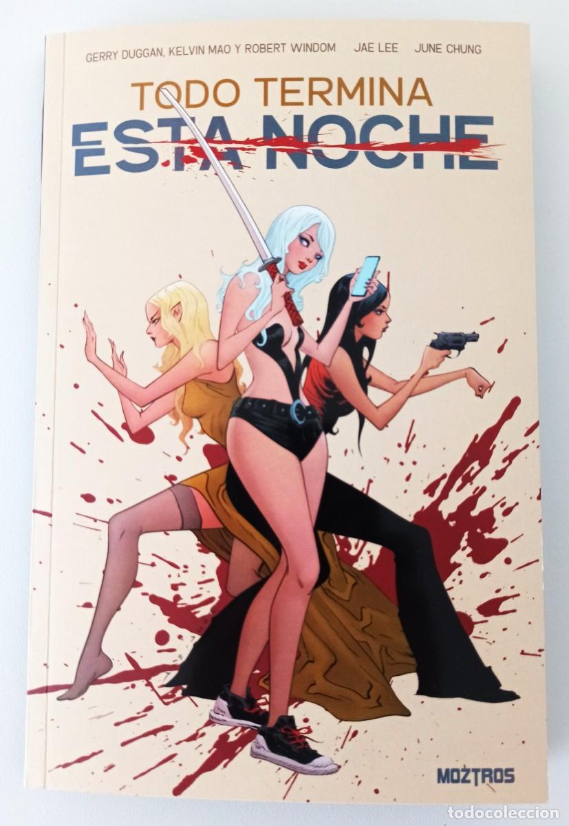 C&oacute;mics: TODO TERMINA ESTA NOCHE (Moztros,2026) - JAE LEE - GERRY DUGGAN