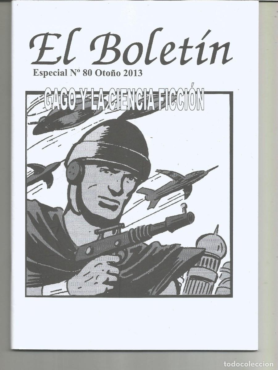C&oacute;mics: EL BOLET&Iacute;N ESPECIAL OTO&Ntilde;O 2013 N&ordm; 80 GAGO Y LA CIENCIA FICCI&Oacute;N Ediciones El Bolet&iacute;n