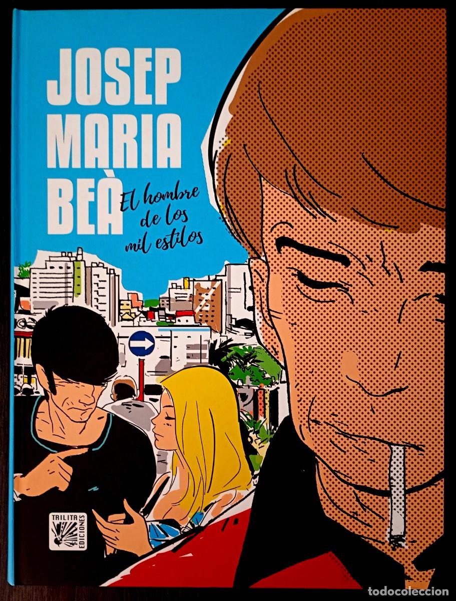 C&oacute;mics: Josep Maria Be&agrave; . El hombre de los mil estilos