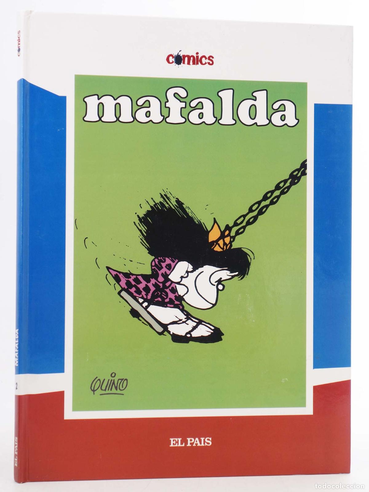 C&oacute;mics: COMICS EL PAIS 2. MAFALDA (Quino) El Pa&iacute;s, 2005
