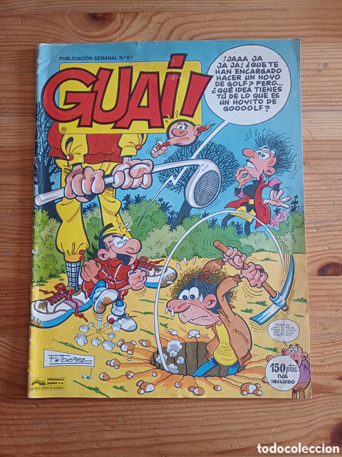 C&oacute;mics: Guai Publicacion Semanal 81 Guai! Iba&ntilde;ez Uderzo Turk De Groot RAF Schulz Morris Goscinny Glem Cauvin