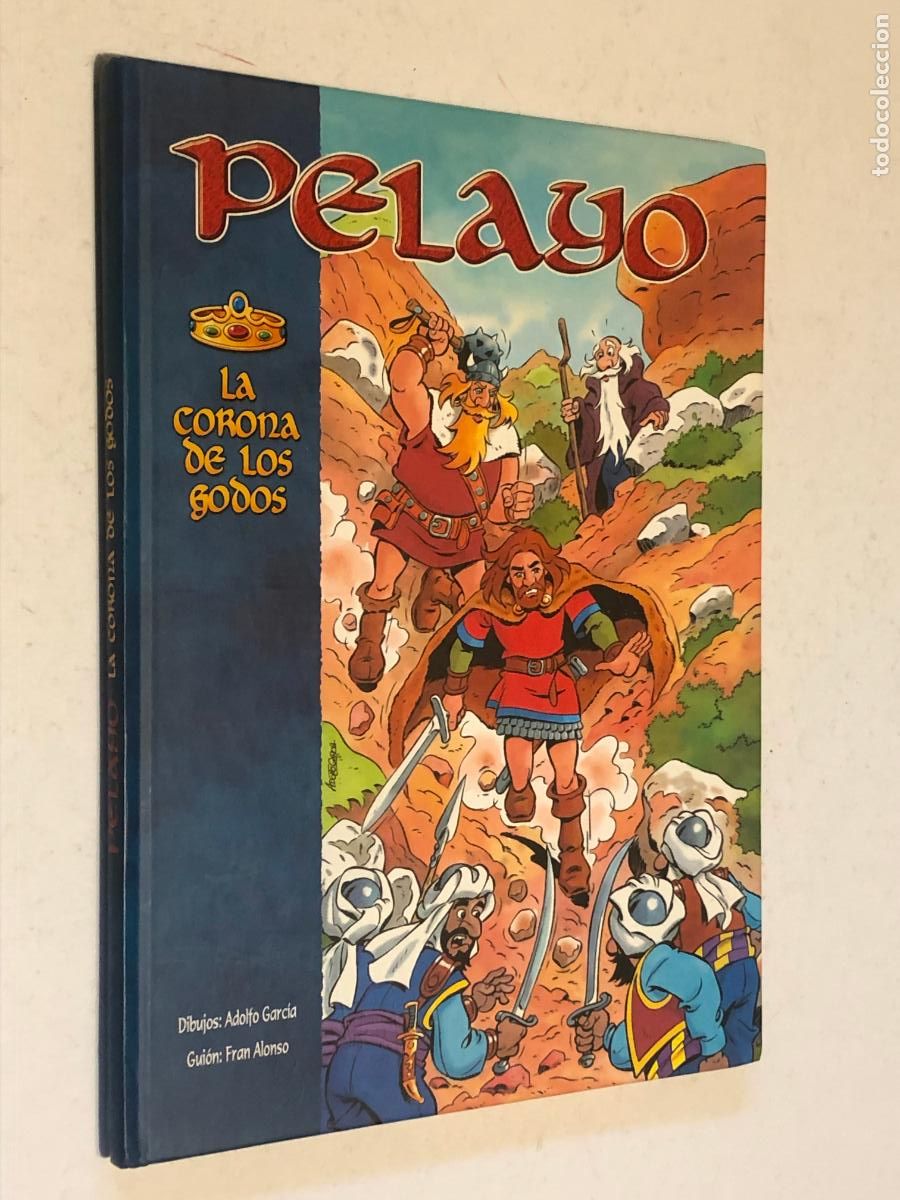 C&oacute;mics: C&oacute;mic Pelayo: La corona de los godos (2018) Tapa Dura - Adolfo Garc&iacute;a / Fran Alonso - Historia de As