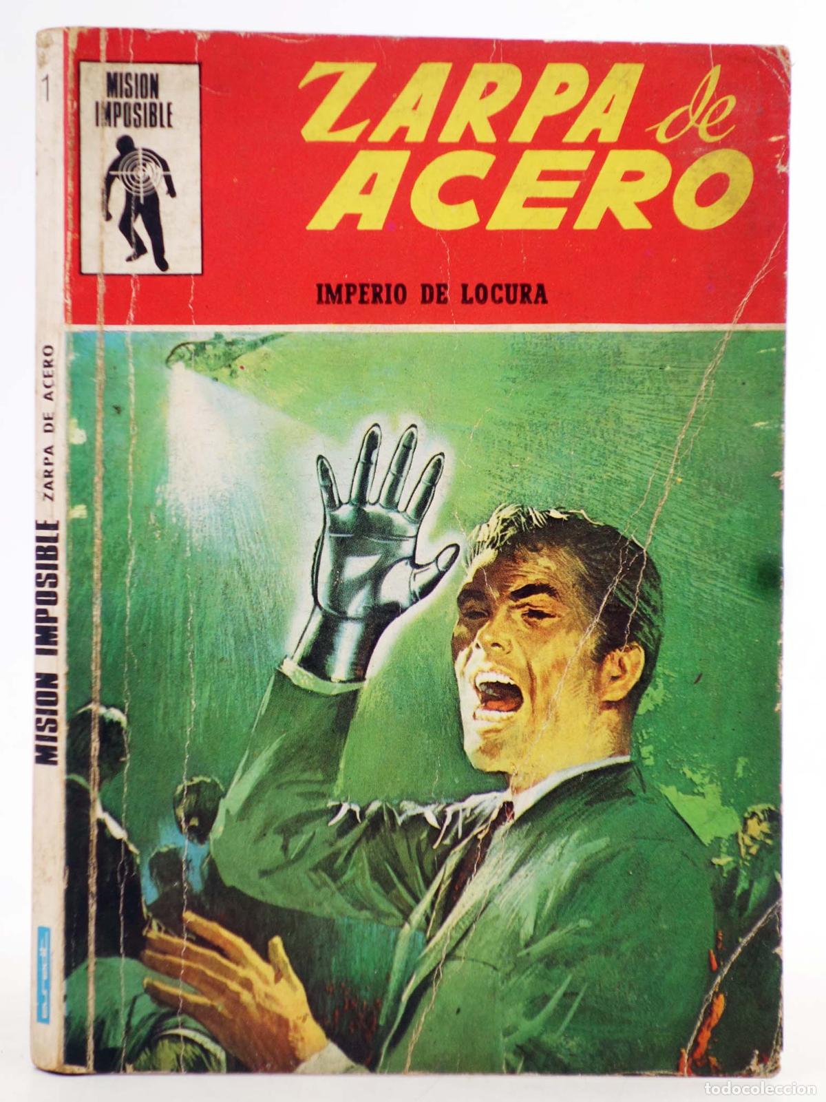 Comics: MISION IMPOSIBLE 1. ZARPA DE ACERO. IMPERIO DE LOCURA. Euredit, 1970