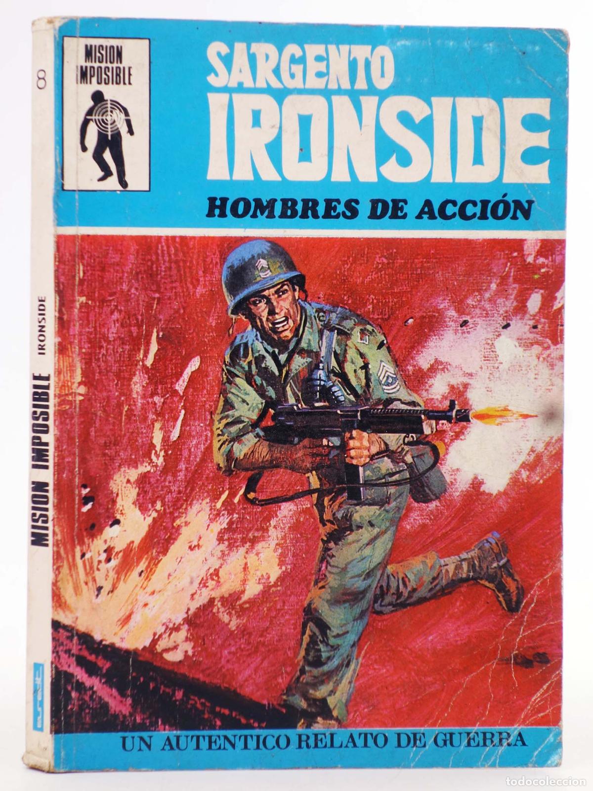 Comics: MISION IMPOSIBLE 8. SARGENTO IRONSIDE. HOMBRES DE ACCI&Oacute;N. Euredit, 1970