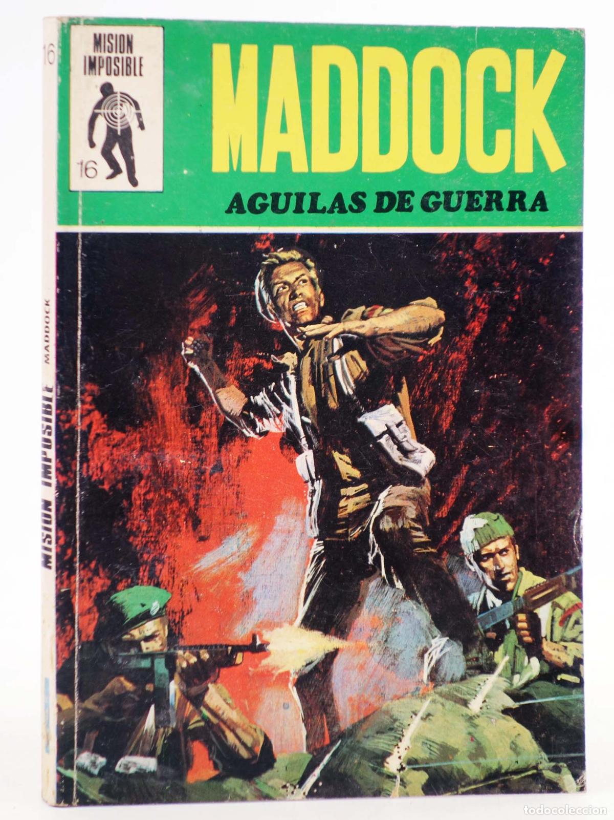 C&oacute;mics: MISION IMPOSIBLE 16. MADDOCK. &Aacute;GUILAS DE GUERRA. Euredit, 1971