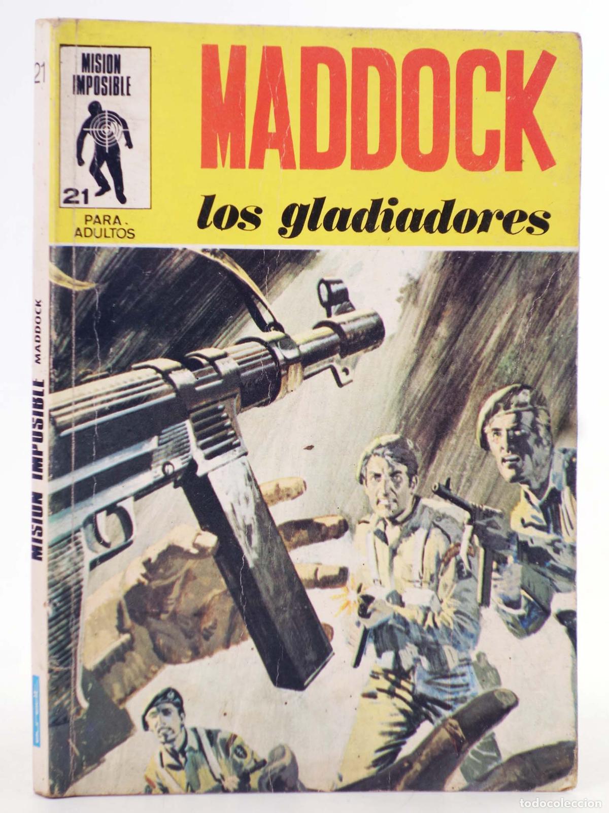 C&oacute;mics: MISION IMPOSIBLE 21. MADDOCK. LOS GLADIADORES. Euredit, 1971