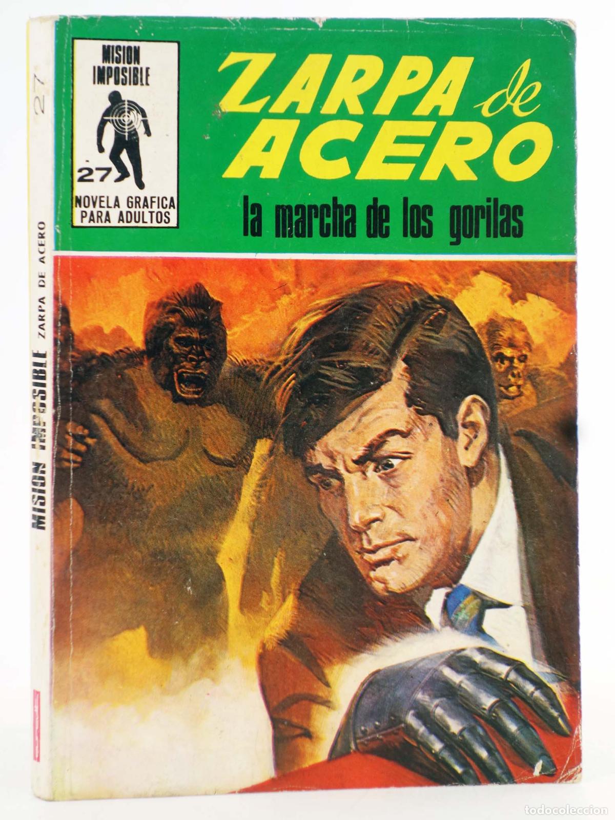 C&oacute;mics: MISION IMPOSIBLE 27. ZARPA DE ACERO. LA MARCHA DE LOS GORILAS. Euredit, 1971