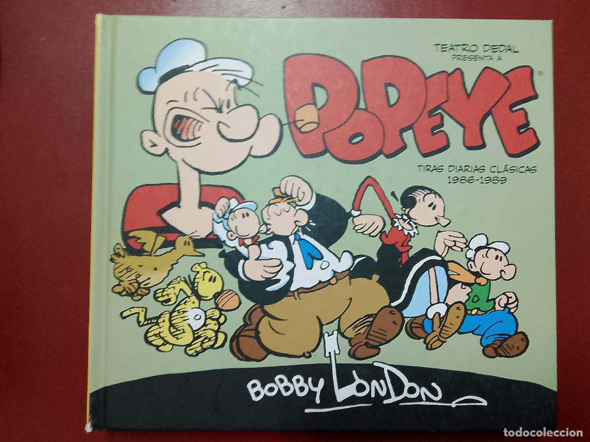 C&oacute;mics: Bobby London: Popeye. Tiras diarias cl&aacute;sicas. Volumen 1. 1986-1989 (Ediciones Kraken. 2014)
