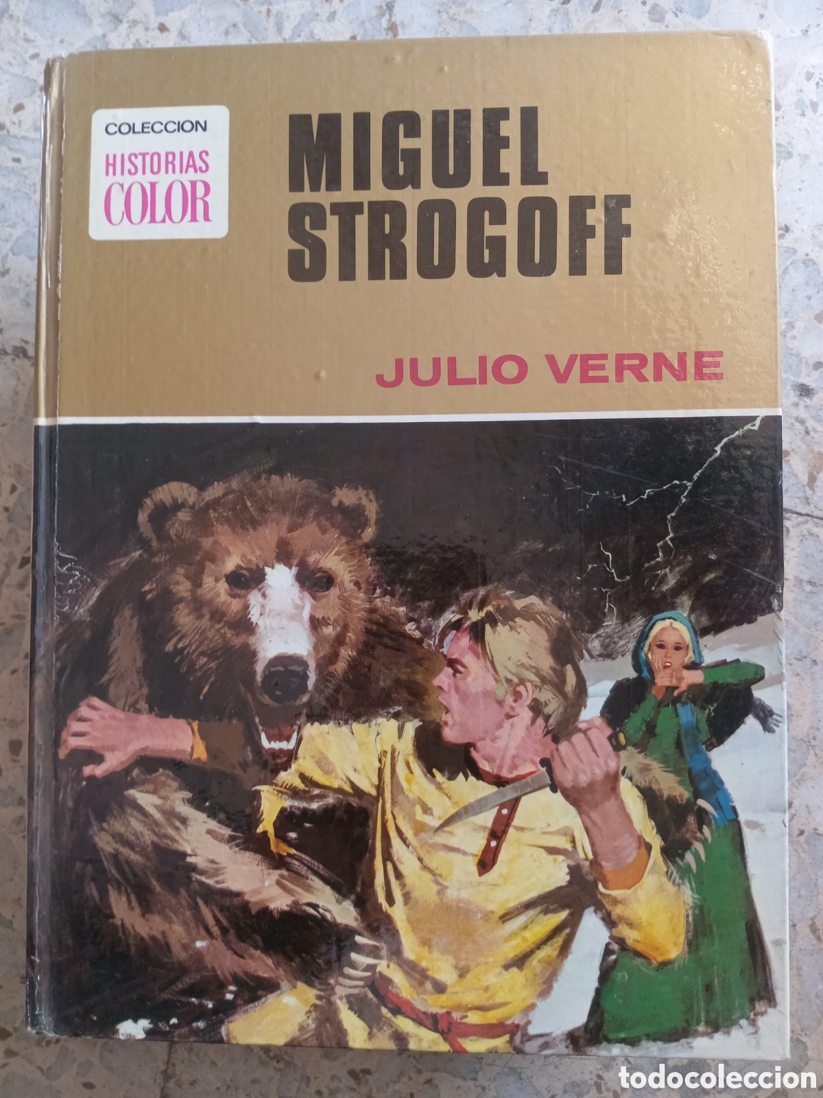 C&oacute;mics: MIGUEL STROGOFF JULIO VERNE HISTORIAS COLOR