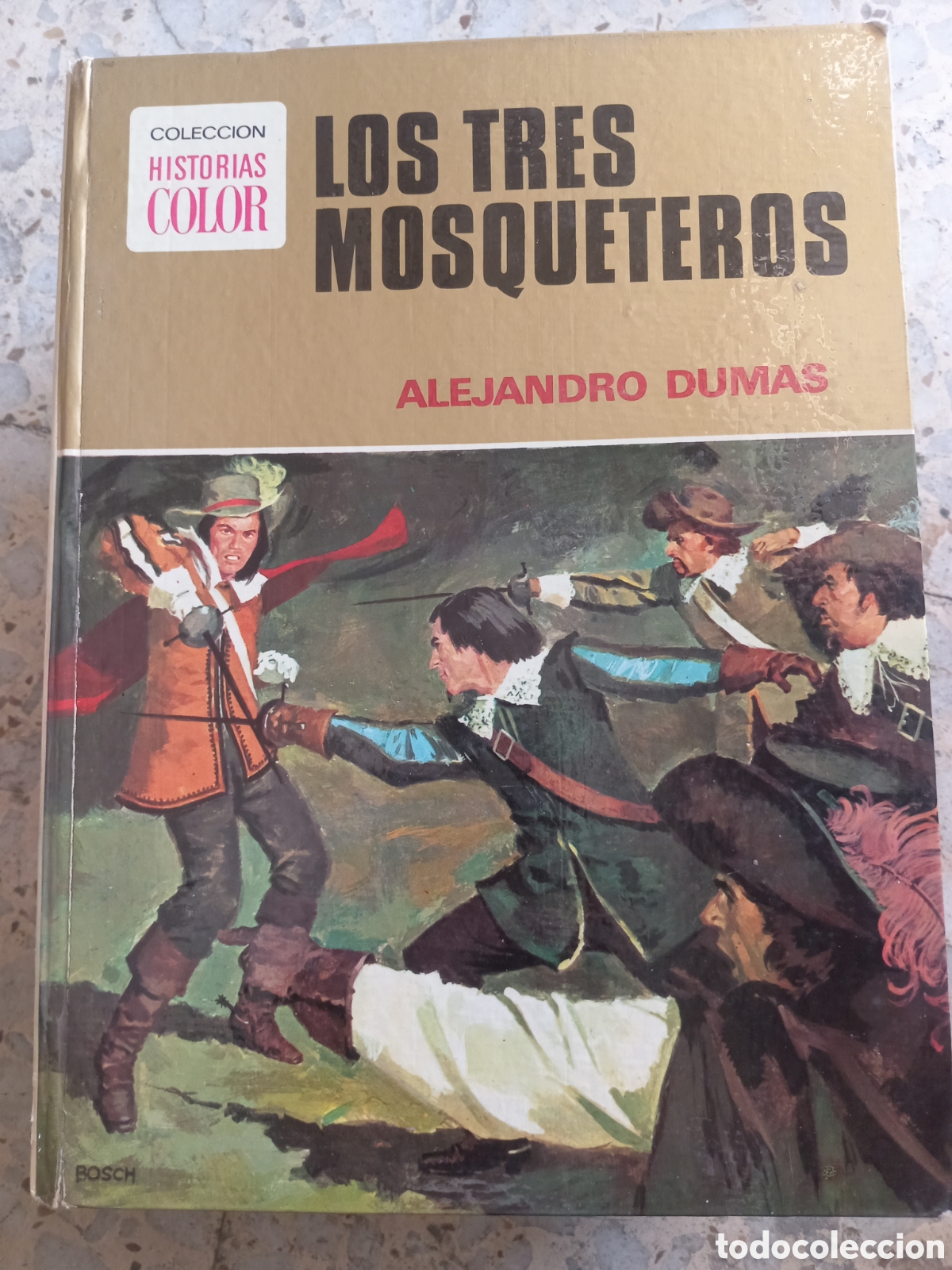 C&oacute;mics: LOS TRES MOSQUETEROS ALEJANDRO DUMAS HISTORIAS COLOR