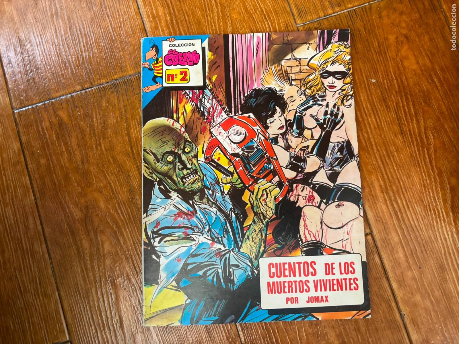 Comics : COLECCI&Oacute;N EL CUERVO N&ordm; 2 CUENTOS DE LOS MUERTOS VIVIENTES IRU 1989