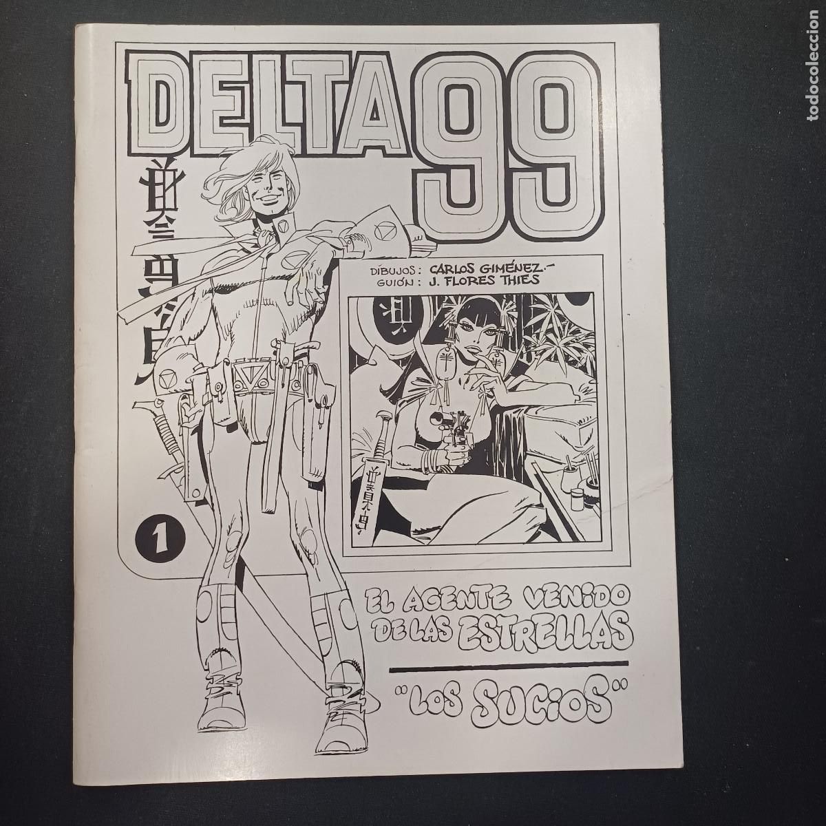 C&oacute;mics: DELTA 99/EL AGENTE VENIDO DE LAS ESTRELLAS-LOS SOCIOS.