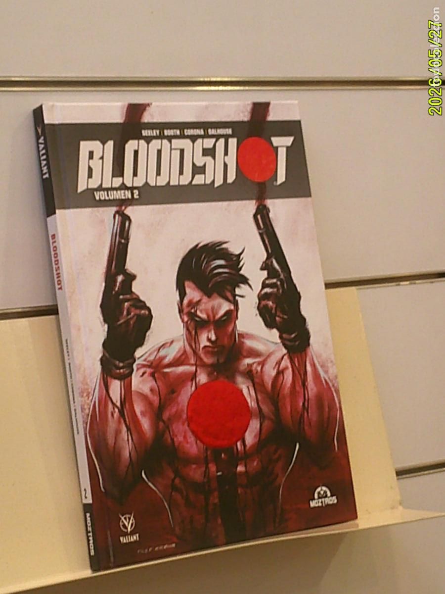 C&oacute;mics: BLOODSHOT VOLUMEN 2 TOMO TAPA DURA VALIANT - MOZTROS OFERTA