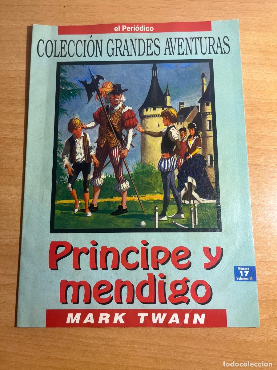 C&oacute;mics: C&oacute;mic Colecci&oacute;n grandes aventuras Pr&iacute;ncipe y mendigo n&ordm; 17 | El peri&oacute;dico