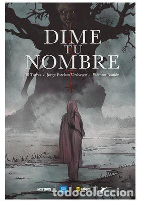 C&oacute;mics: DIME TU NOMBRE (TOMO UNICO)