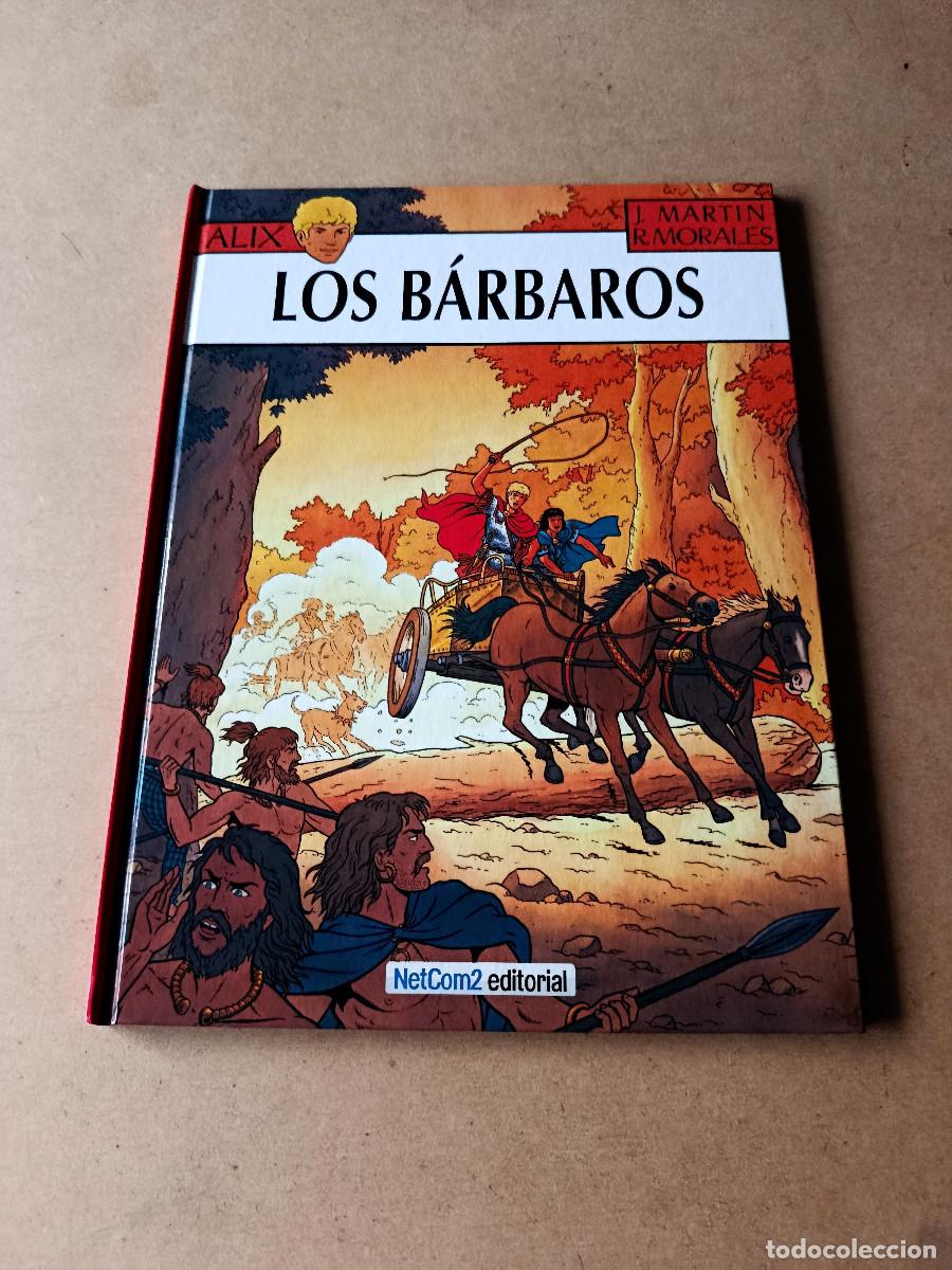 C&oacute;mics: LA AVENTURAS DE ALIX N&ordm; 21 - LOS B&Aacute;RBAROS - JACQUES MARTIN - 1&ordf; EDICI&Oacute;N NUMERADA - MUY BUEN ESTADO