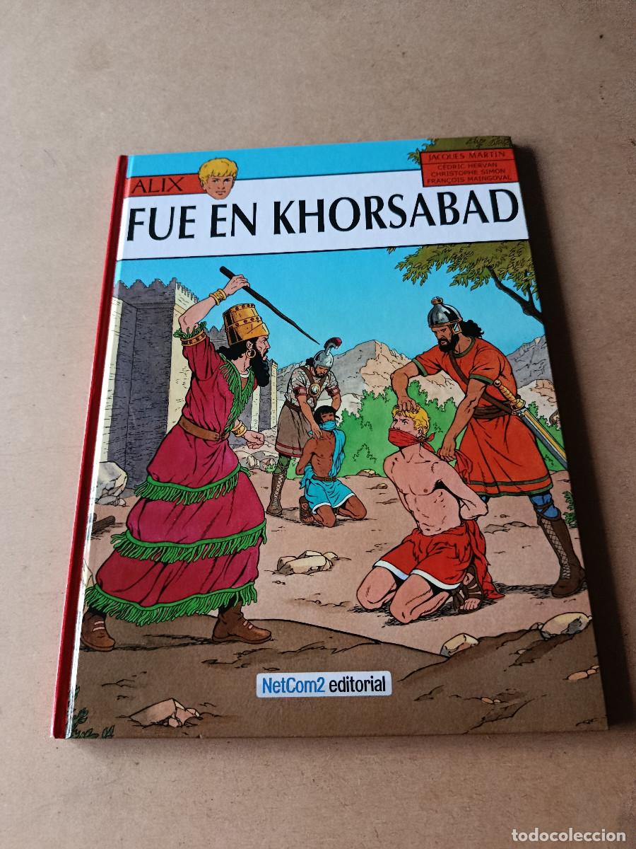 Comics : LA AVENTURAS DE ALIX N&ordm; 25 - FUE EN KHORSABAD - J. MARTIN - 1&ordf; EDICI&Oacute;N NUMERADA - MUY BUEN ESTADO