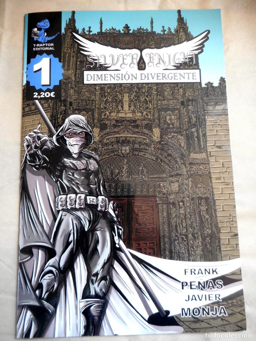 Comics : SILVER KNIGHT DIMENSI&Oacute;N DIVERGENTE N&ordm;1 (T-RAPTOR - 2020) FRANK PE&Ntilde;AS - JAVIER MONJA
