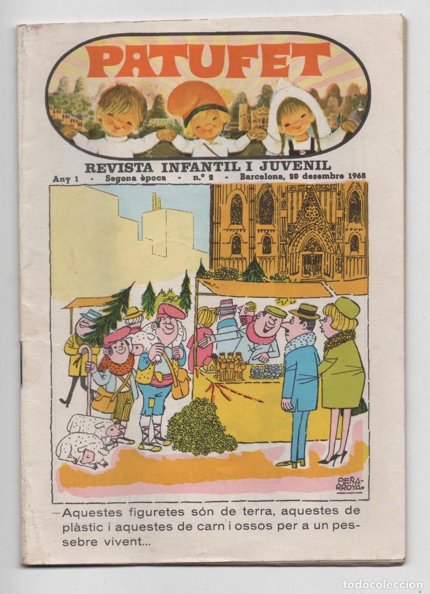 C&oacute;mics: PATUFET, REVISTA INFANTIL Y JUVENIL SEGONA EPOCA NUMERO 2 BARCELONA 20 DE DESSEMBRE 1968 EN CATALA