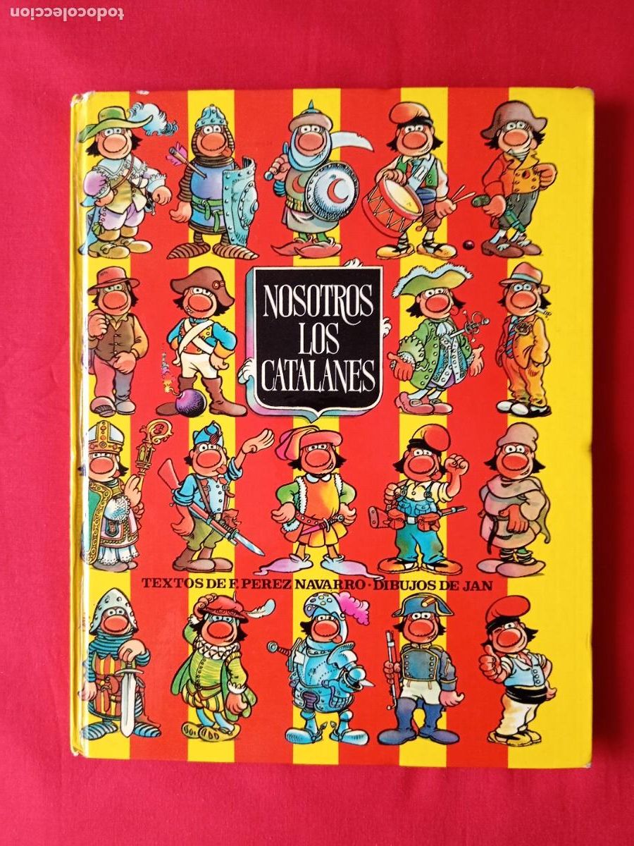 C&oacute;mics: COMIC NOSOTROS LOS CATALANES. TEXTO P&Eacute;REZ NAVARRO. DIBUJOS JAN. PLAN SL 1978 1 EDIC