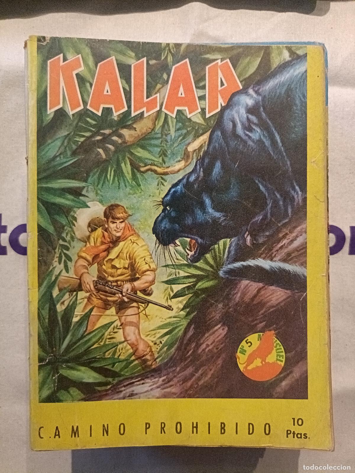 C&oacute;mics: Kalar - Camino Prohibido (Ruta Prohibida) - 1966