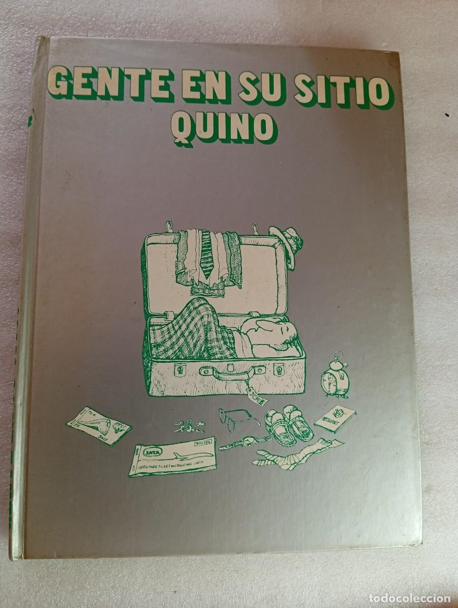 C&oacute;mics: QUINO - GENTE EN SU SITIO( CREADOR DE MAFALDA) TAPAS DURAS
