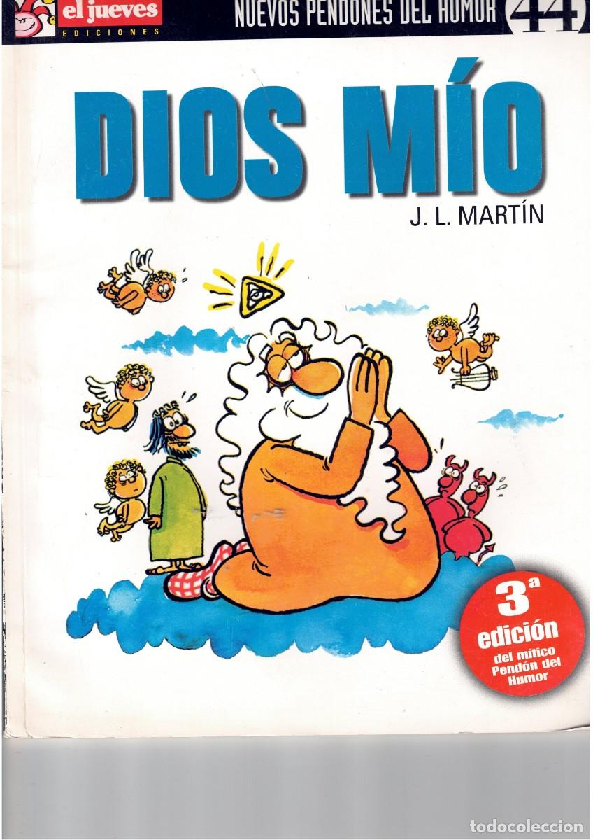 C&oacute;mics: Dios m&iacute;o. &Aacute;lbum. El Jueves Ediciones.