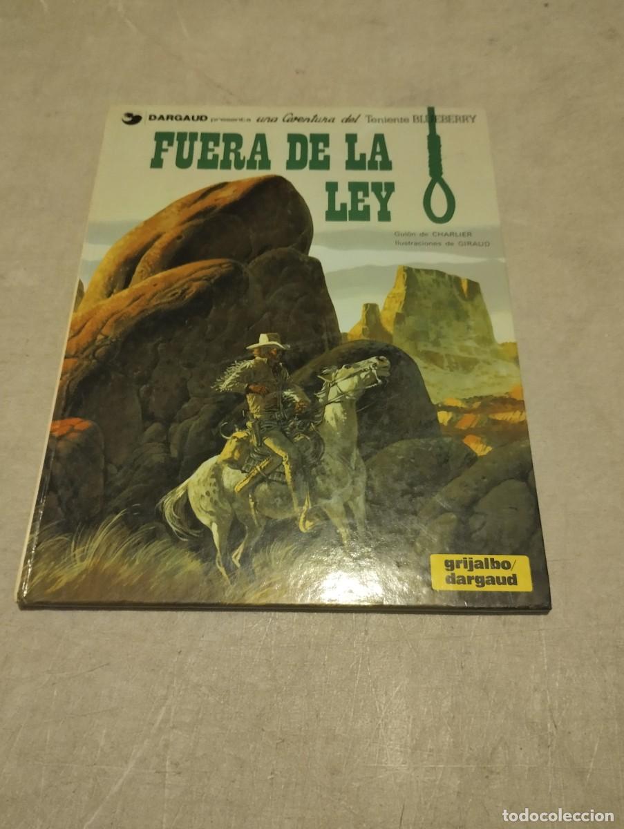 C&oacute;mics: TENIENTE BLUEBERRY N&ordm;.10 FUERA DE LA LEY TAPA DURA 1982