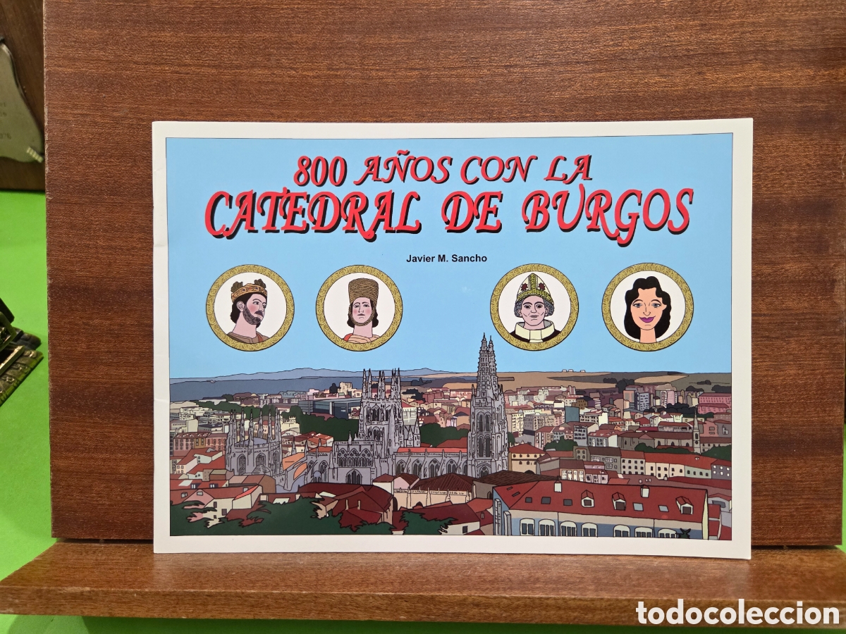 C&oacute;mics: &rdquo;&rdquo;800 A&Ntilde;OS CON LA CATEDRAL DE BURGOS&rdquo;&rdquo;...JAVIER M. SANCHO...FORMATO COMIC...2020...
