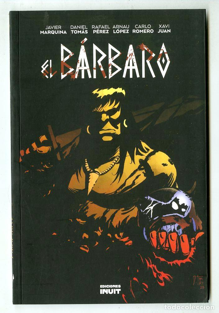 Comics : El B&aacute;rbaro (Inut, 2024) - Marquina / Tom&aacute;s / P&eacute;rez / L&oacute;pez / Romero / Juan
