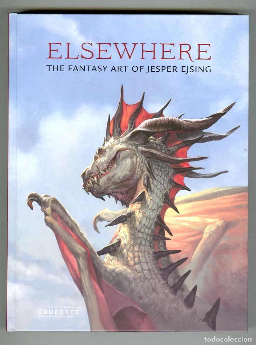 Comics : Elsewhere The Fantasy Art Of Jesper Ejsing (Caurette, 2019) - Jesper Ejsing