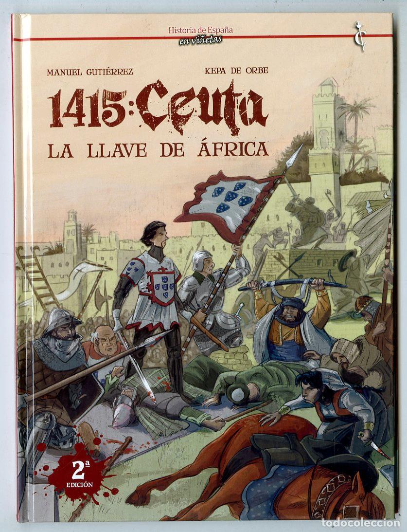 Comics : 1415: Ceuta La Llave de &Aacute;frica n.9 (Cascaborra, 2023) - Manuel Guti&eacute;rrez / Kepa de Orbe