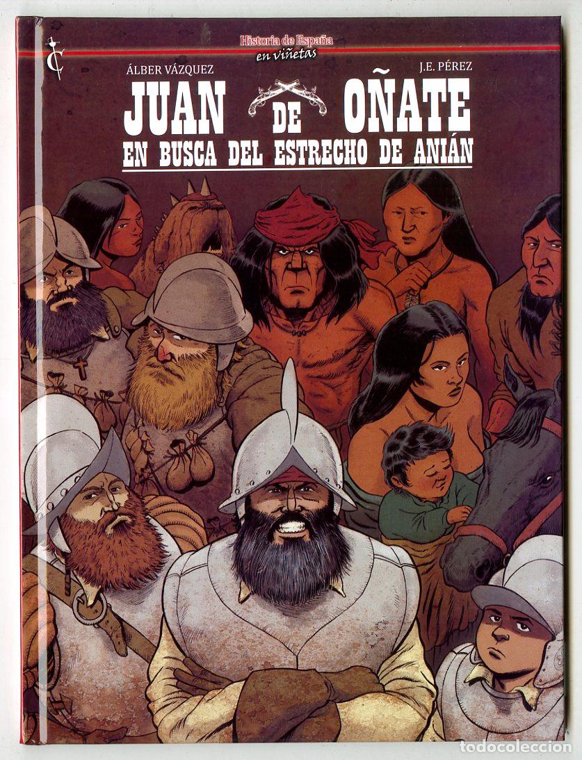 Comics : Juan de O&ntilde;ate en Busca del Estrecho de Ani&aacute;n n.58 (Cascaborra, 2023) - &Aacute;lber V&aacute;zquez / J.E.P&eacute;rez