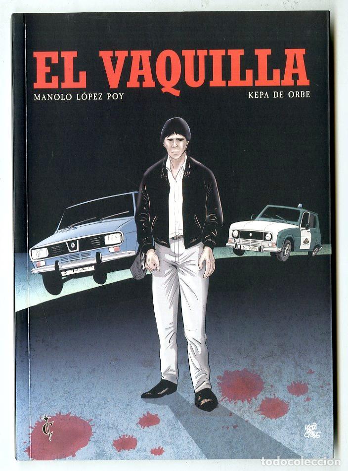 Comics: El Vaquilla (Cascaborra, 2024) - Manili L&oacute;pez / Kepa de Orbe
