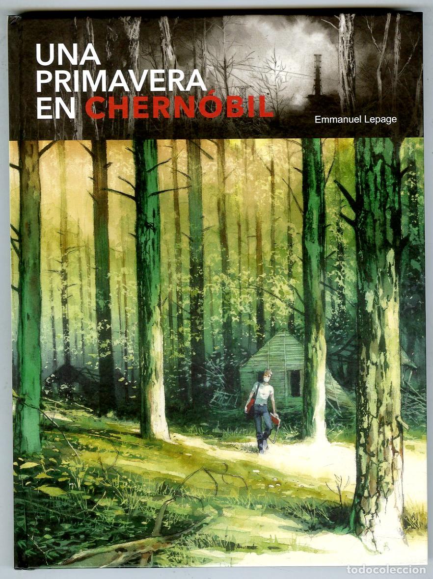 Comics: Una Primavera en Chern&oacute;bil (Spaceman, 2014) - Emmanuel Lepage