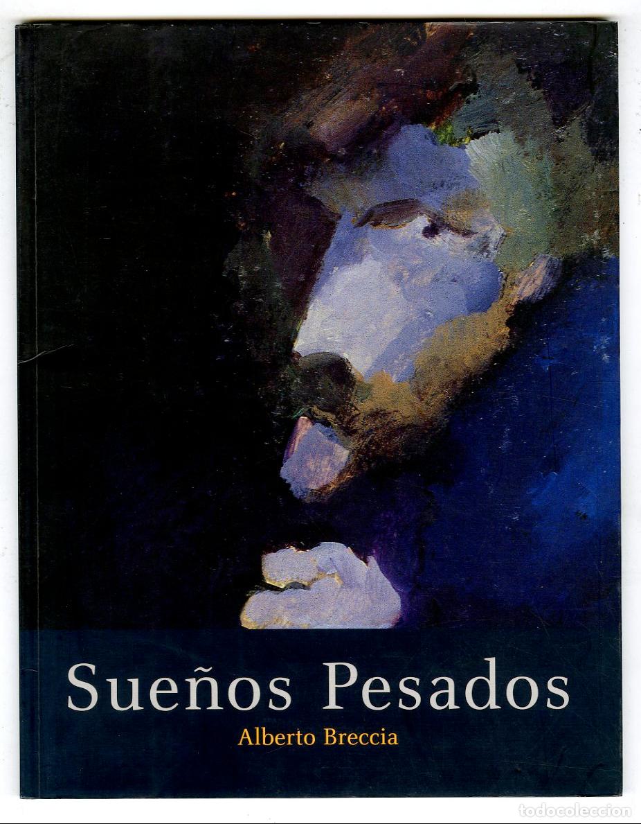 C&oacute;mics: Sue&ntilde;os Pesados (Sinsentido, 2003) - Alberto Breccia