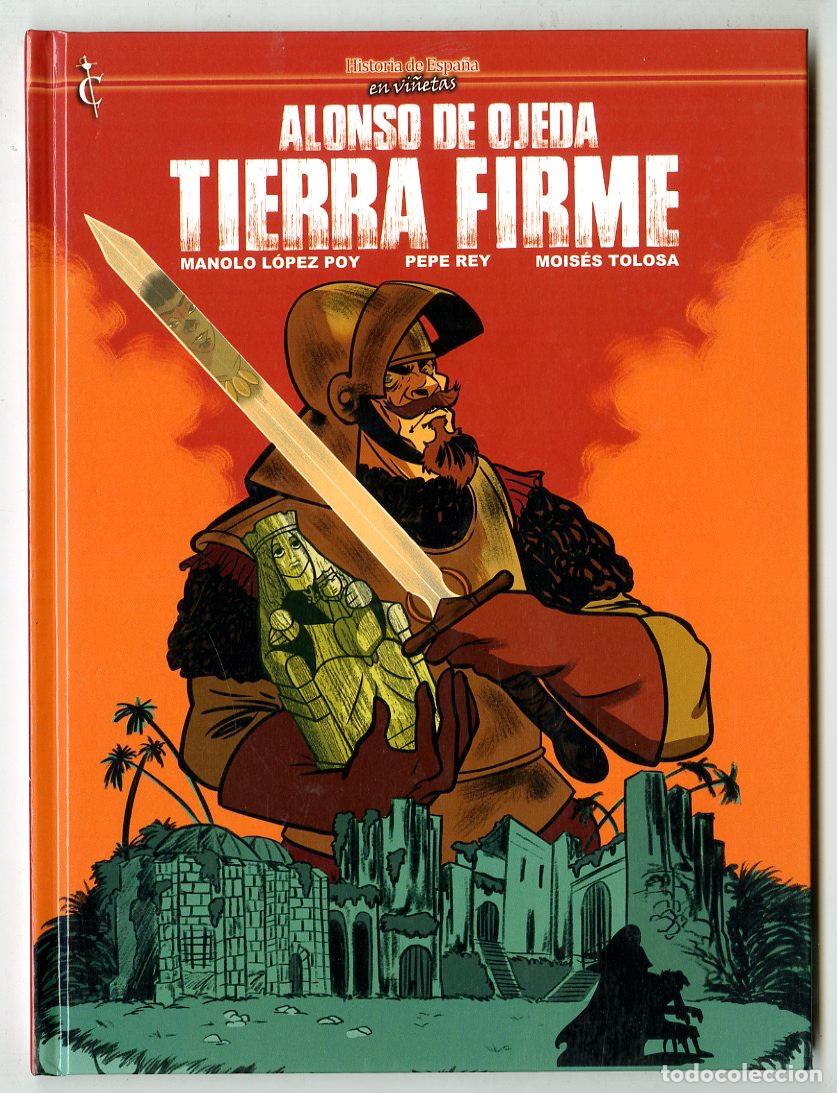 Comics: Alonso de Ojeda Tierra Firme n.68 (Cascaborra, 2024) - Manolo L&oacute;pez Poy / Pepe Rey / Mois&eacute;s Tolosa